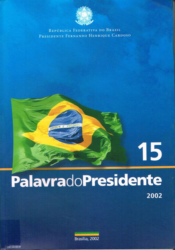 Palavra do Presidente - 2002 - Vol. 15